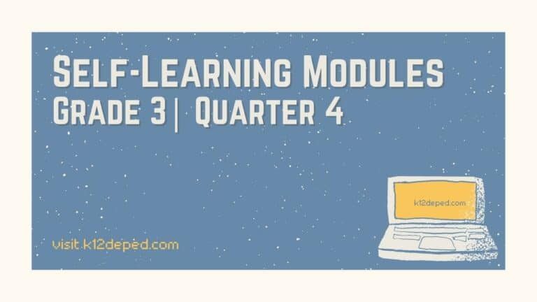 Grade 3 Self-Learning Modules QUARTER 4